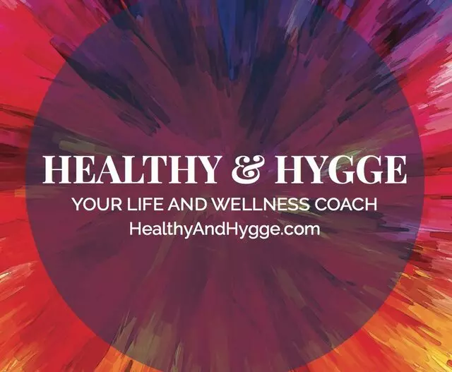 Healthy and Hygge:  Your Life and Wellness Coach